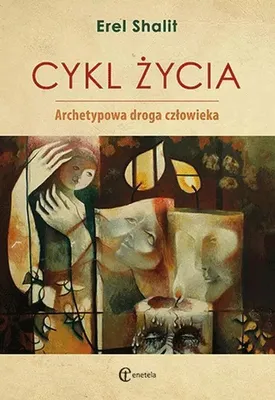 Immagine prodotto di Cykl życia. Archetypowa droga człowieka - Erel Shalit