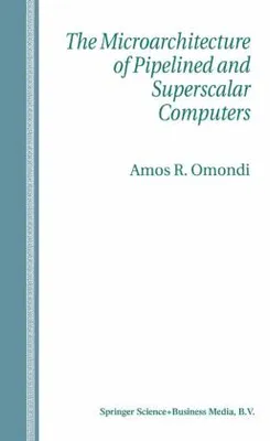 Produktbild von The Microarchitecture of Pipelined and Superscalar Computers