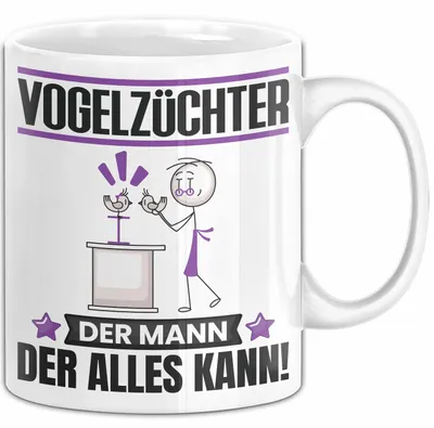 Produktbild von Vogelzüchter Tasse Geschenk für Vogelzüchter Der Mann Der Alles Kann Geschenkidee zum Geburtstag (Weiß)