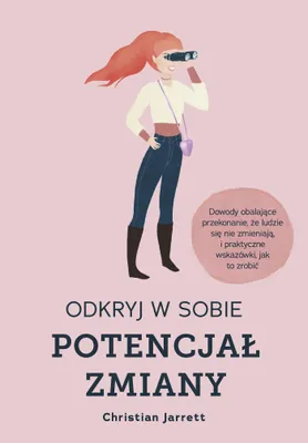 Image de ISBN Odkryj w sobie potencjał zmiany, Polski, Broszurowa okładka, 352 stron(y)