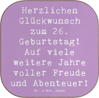 Produktbild von Mr. & Mrs. Panda Holzuntersetzer Spruch 26. Geburtstag - Lavendeltraum - Geschenk, gläseruntersetzer, Abenteuer, neue, besonderer Tag, Untersetzer Gläser, Glas, Tasse