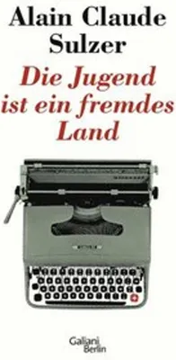 Immagine prodotto di Die Jugend ist ein fremdes Land