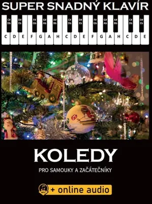 Obrázek produktu pro Super Snadný Klavír - Koledy pro samouky a začátečníky (+online audio)