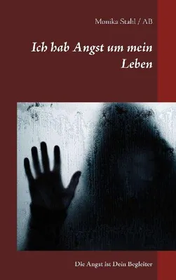 Produktbild von Ich hab Angst um mein Leben