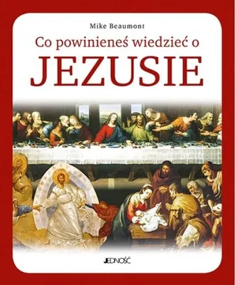 Zdjęcie produktu dla Co powinienes wiedziec o Jezusie