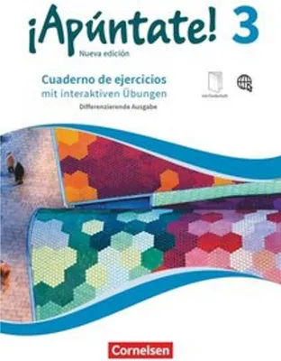 Produktbild von ¡Apúntate! Band 3 - Differenzierende Ausgabe. Cuaderno de ejercicios mit interaktiven Übungen auf scook.de