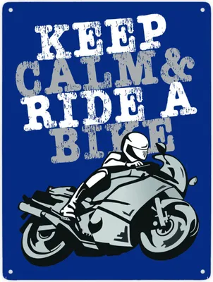 Produktbild von Keep calm & ride a bike Metallschild XXL in 28x38 cm in blau zum Thema Motorrad