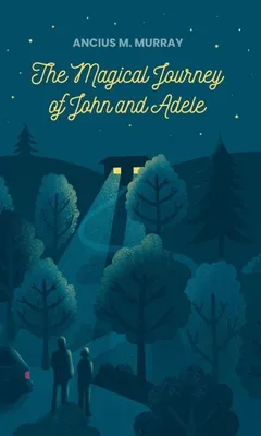 Productafbeelding van The Magical Journey of John and Adele