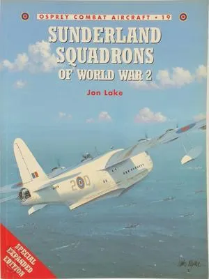 Obrázok produktu pre Sunderland Squadrons of World War 2