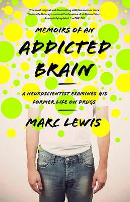 Obrázek produktu pro Memoirs of an Addicted Brain