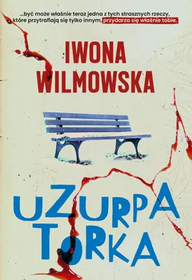 Zdjęcie produktu dla Uzurpatorka Iwona Wilmowska - powieść kryminalna