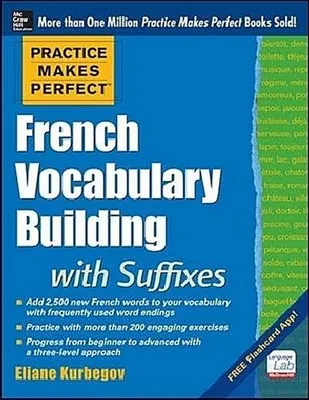 Productafbeelding van Practice Makes Perfect French Vocabulary Building with Suffixes and Prefixes
