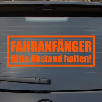 Produktbild von Heckscheibenaufkleber Fahranfänger Bitte Abstand halten 55x19 cm Orange Auto Aufkleber Sticker