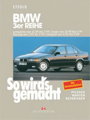 Immagine prodotto di So wird's gemacht. BMW 3er Reihe 100 - 193 PS ab Sept. '90