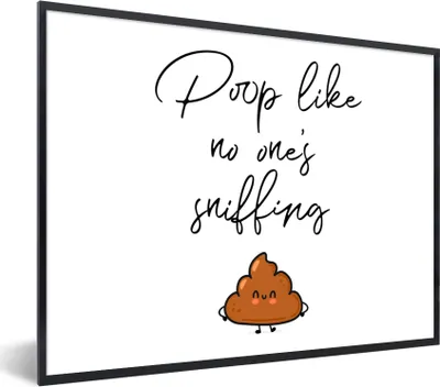 Produktbild von MuchoWow® Gerahmtes Poster Sprichwörter - Zitate - Kacken, als ob es niemand riechen würde - Kacken 40x30 cm - Poster mit Schwarzem Bilderrahmen Wandposter Rahmen Foto Bilder - Kunstposter - Wanddekorationen
