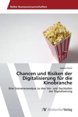 Produktbild von Chancen und Risiken der Digitalisierung für die Kinobranche