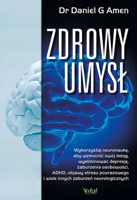 Image de Zdrowy Umysł: Neuronauka na Depresję i ADHD