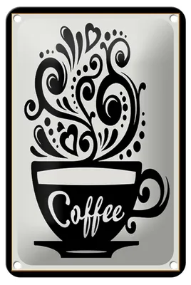 Produktbild von Blechschild Spruch 12x18cm Coffee Kaffee