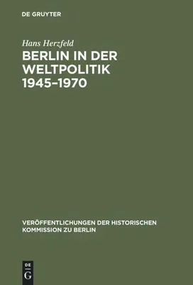 Produktbild von Berlin in der Weltpolitik 1945-1970