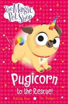 Obrázok produktu pre Kúzelný obchod so zvieratkami: Pugicorn na záchranu!