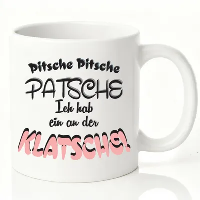 Kaffeebecher Pitsche Patsche Klatsche, Keramik, 330 ml