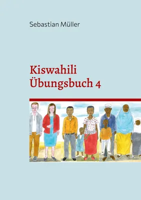 Produktbild von Kiswahili Übungsbuch 4