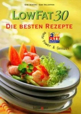 Produktbild von LowFat 30, Die besten Rezepte