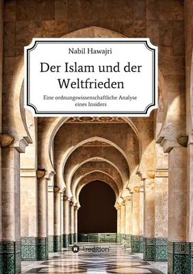 Produktbild von Der Islam und der Weltfrieden