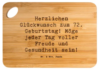 Produktbild von Mr. & Mrs. Panda Küchenbrett Spruch 72. Geburtstag - Transparent - Geschenk, Frühstücksbrett, Freude, Hackbrett, Gesundheit, Schneidebrett, Happy Birthday, Brett, Alter
