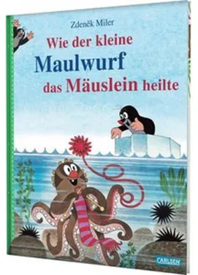 Produktbild von Wie der kleine Maulwurf das Mäuslein heilte