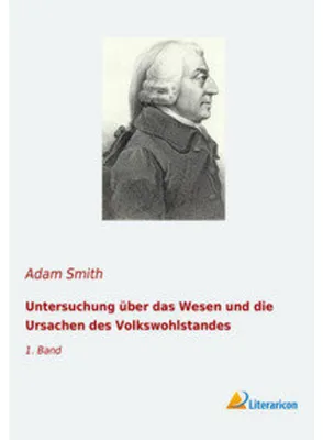 Image de Untersuchung über das Wesen und die Ursachen des Volkswohlstandes