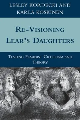 Immagine prodotto di Re-Visioning Lear's Daughters