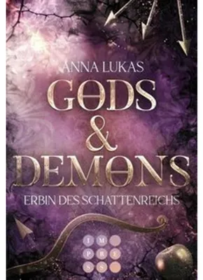 Produktbild von Gods & Demons. Erbin des Schattenreichs