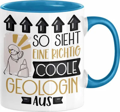 Produktbild von Geologin Geschenk Tasse Geschenkidee für Geologin Geburtstag Weihnachten Spruch So Sieht Eine Richtig Coole Geologin Aus Kaffee-Becher  (Blau)
