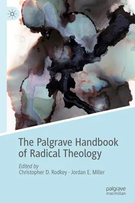 Obrázek produktu pro The Palgrave Handbook of Radical Theology