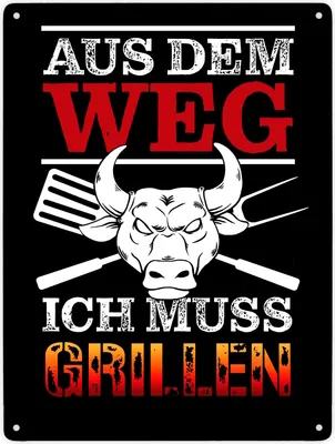 Produktbild von Aus dem Weg - ich muss grillen Metallschild XXL in 28x38 cm