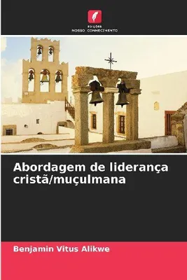 Produktbild von Christlicher/muslimischer Führungsansatz