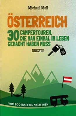 Zdjęcie produktu dla Österreich. 30 Campertouren, die man einmal im Leben gemacht haben muss