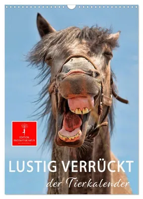 Produktbild von Lustig verrückt - der Tierkalender (Wandkalender 2027 DIN A3 hoch), CALVENDO Monatskalender