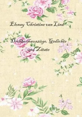 Produktbild von Drehbuchauszüge, Gedichte und Zitate