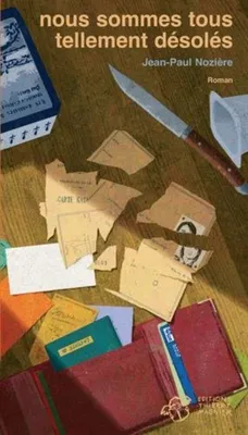 Image de Nous sommes tous tellement désolés