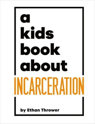 Produktbild von A Kids Book About Incarceration