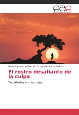 Produktbild von El rostro desafiante de la culpa