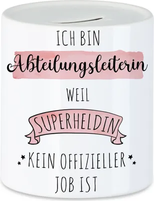 Produktbild von Ich Bin Abteilungsleiterin Weil Superheldin Kein Anerkannter Job Ist Spardose  Geschenk Danke Sagen