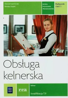 Image de WSiP Obsługa kelnerska. Podręcznik do zawodu kelner. Część 2, Edukacyjny, Polski, Broszurowa okładka, 280 stron(y)