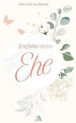 Immagine prodotto di Entfalte deine Ehe