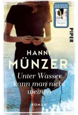 Produktbild von Unter Wasser kann man nicht weinen