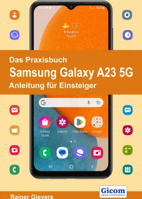 Produktbild von Das Praxisbuch Samsung Galaxy A23 5G - Anleitung für Einsteiger