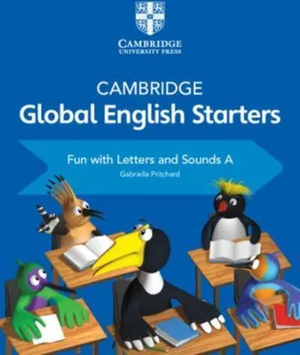 Image de Cambridge Global English Starters Fun with Letters and Sounds a