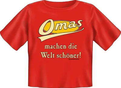 Produktbild von Omas machen die Welt schöner B - Textilien - Baby-Shirt